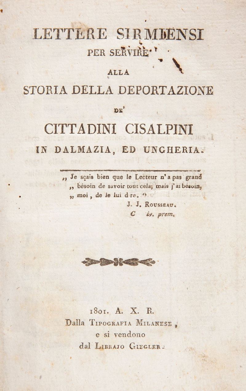 Francesco Apostoli - Lettere sirmiensi per servire alla storia della deportazione de' cittadini c...