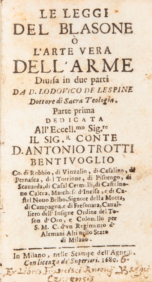  Louis De Lespine de Mailly - Le leggi del blasone o L'arte vera dell'arme Divisa in due parti da D. Lodouico De Lespine Dottore di Sacra Teologia