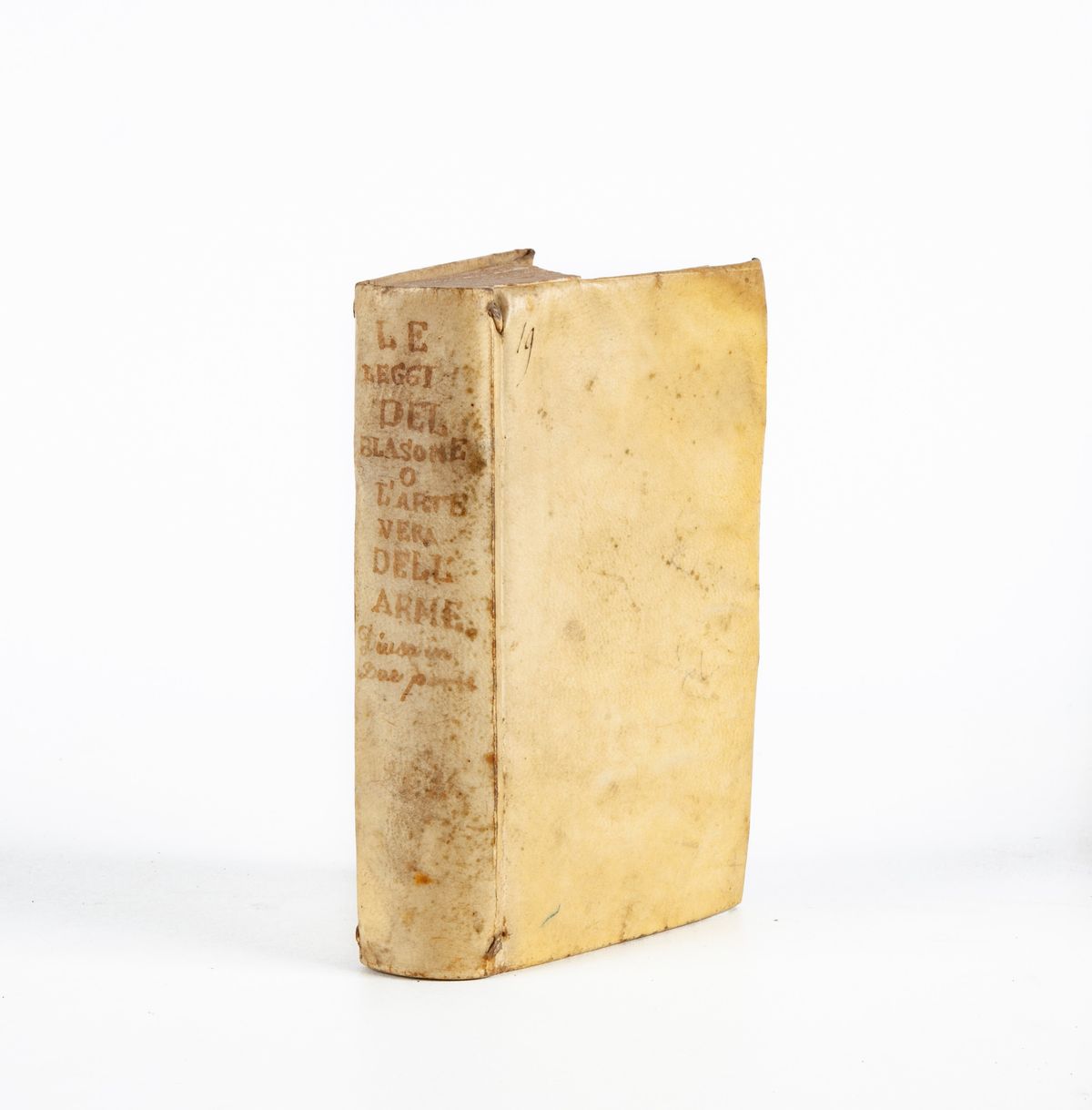 Louis De Lespine de Mailly - Le leggi del blasone o L'arte vera dell'arme Divisa in due parti da ...