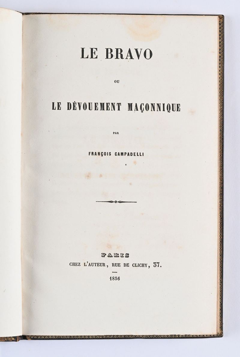 Francesco Campadelli - le Bravo Ou le Dévouement Maçonnique