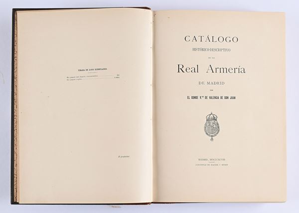 Conde Valencia de Don Juan - Catálogo Histórico-Descriptivo de la Real Armería de Madrid