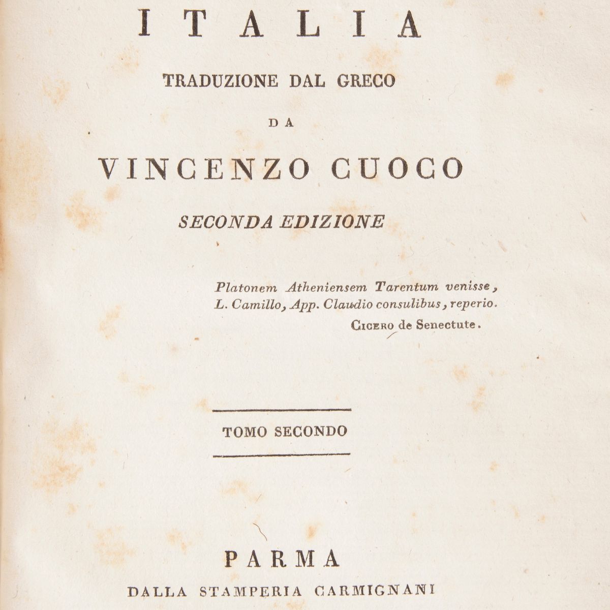 Vicenzo Cuoco - Platone in Italia. Traduzione dal Greco da Vincenzo Cuoco. Vol. I-II