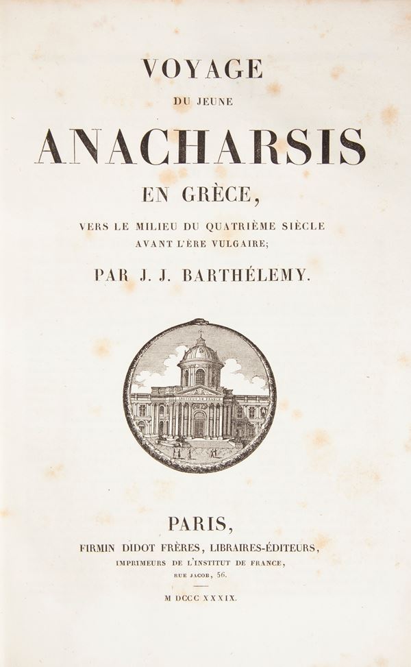 Jean-Jacques Barthelemy - Voyage du jeune Anacharsis en Grèce vers le milieu du quatrième siècle de l'ère vulgaire