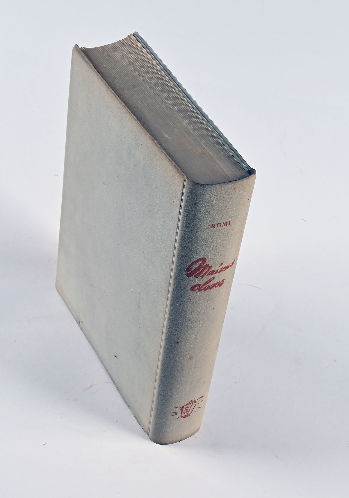 Robert Miquel Romi - Maisons Closes: L'histoire, L'art, la Litterature, Les Moeurs Preface Du Doc...