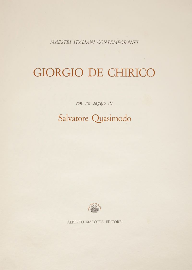 Giorgio De Chirico. con un Saggio di Salvatore Quasimodo