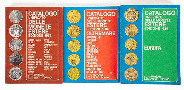 3 Cataloghi Unificato: - Monete Estere Europa 1984 - Monete Estere Oltremare 1984 - Monete Estere 1979