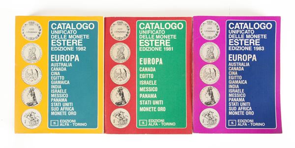 3 Cataloghi Unificato delle Monete Estere: - Europa 1981 - Europa 1982 - Europa 1983