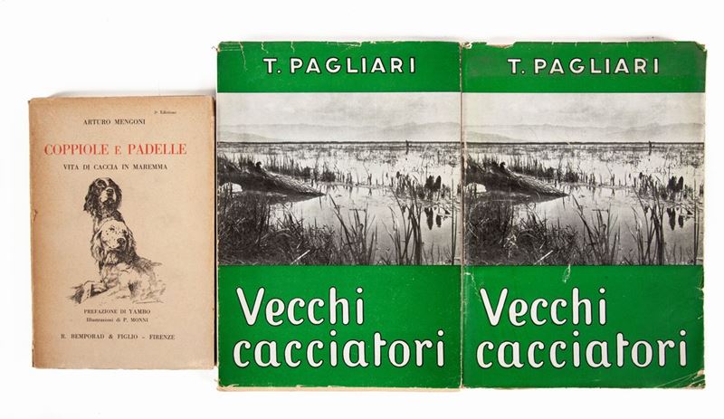 5 Libri sulla Caccia: Franco Sacchetti - Ricordi di Caccia, F.lli Palombi Roma s.D.; Arturo Mengo...