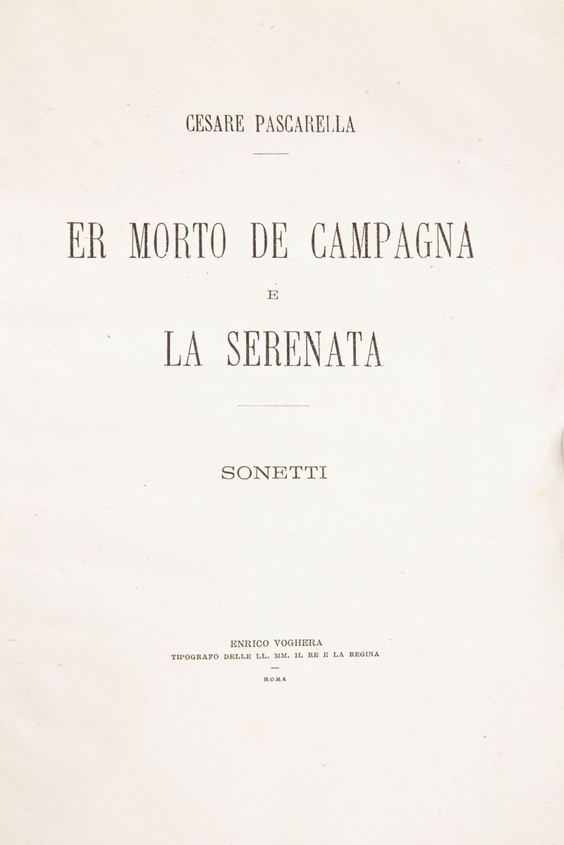 Cesare Pascarella - Er Morto De Campagna e la Serenata. Sonetti. Autografo a Giulio De Petra 25 A...