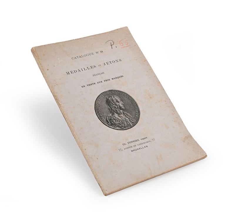Medailles Et Jetons Francais En Vente Aux Prix Marques - Maison Ch. Dupriez Bruxelles Catalogue N...