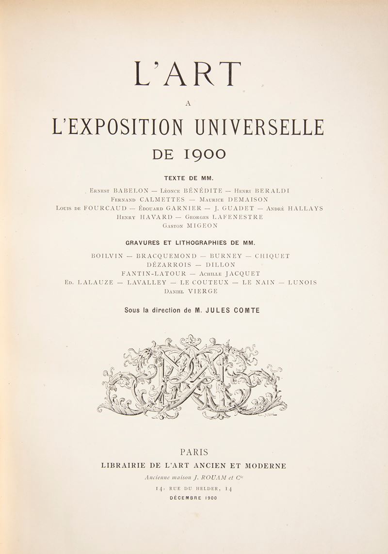 L'art a L'exposition Universelle De 1900. Suos la Direction De M. Jules Comte