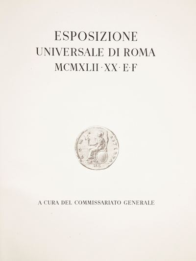Esposizione Universale di Roma MCMXLII XX E.f.