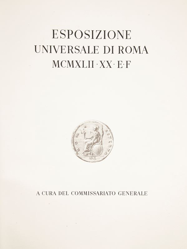 Esposizione Universale di Roma MCMXLII XX E.F.