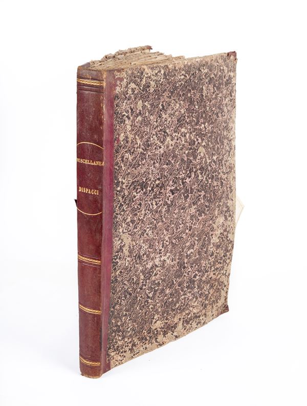 Miscellanea di Dispacci  (XIX secolo)  - Asta Libri Antichi e Stampe - II - Casa d'Aste Arcadia