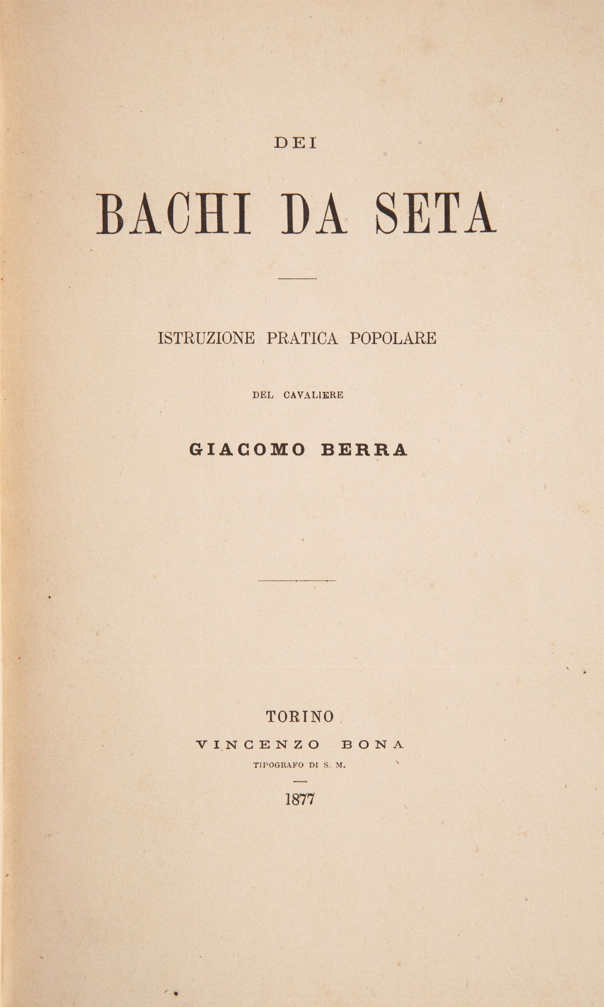 Giacomo Berra - dei Bachi da Seta