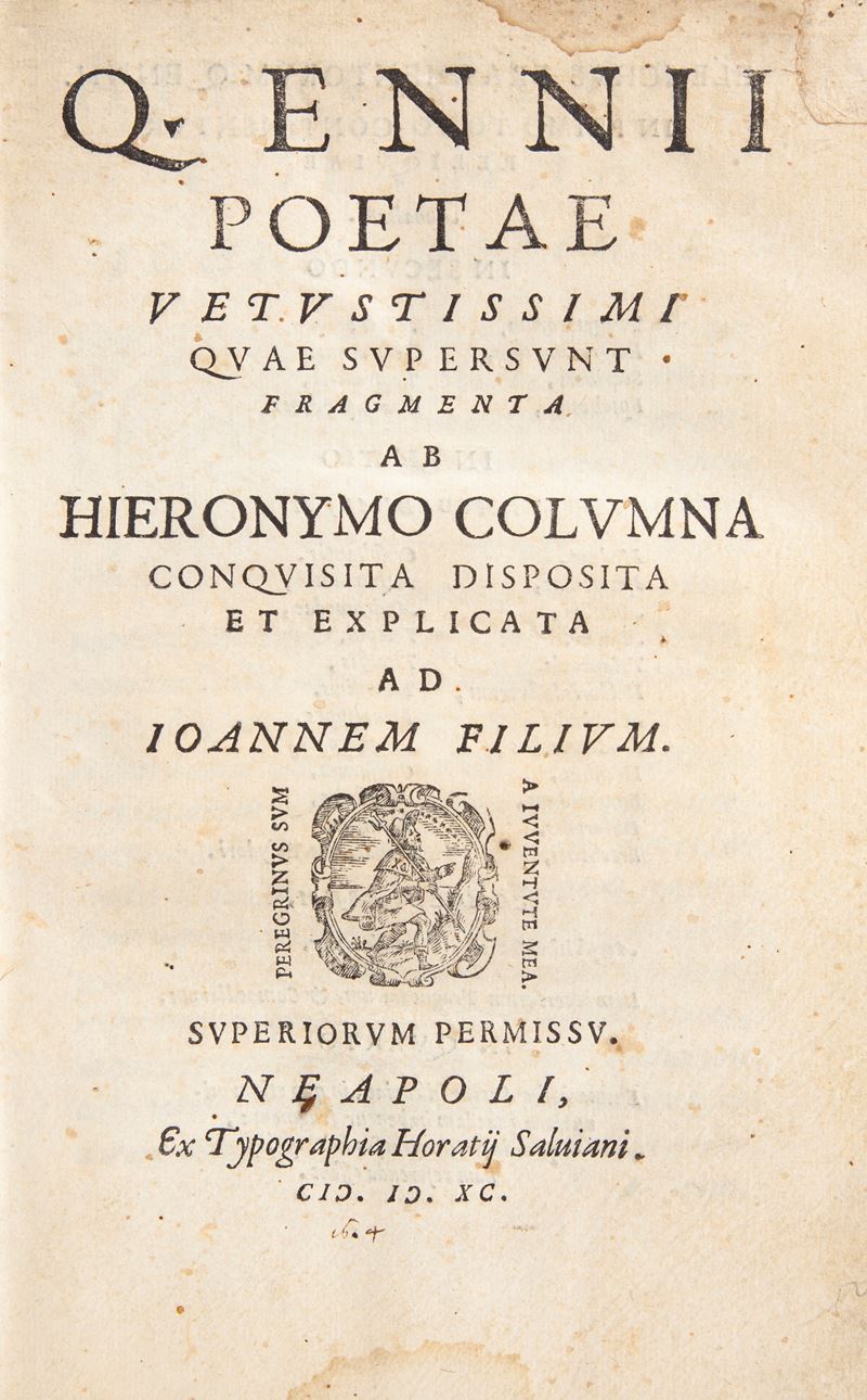 Quintus Ennius, Girolamo Colonna - Q. Ennii Poetae vetustissimi quae supersunt fragmenta ab Hiero...