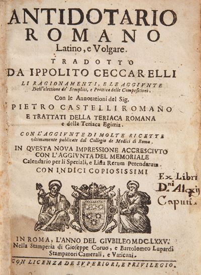 Ippolito Ceccarelli, Pietro Castelli - Antidotario Romano Latino e Volgare. Tradotto da Ippolito ...