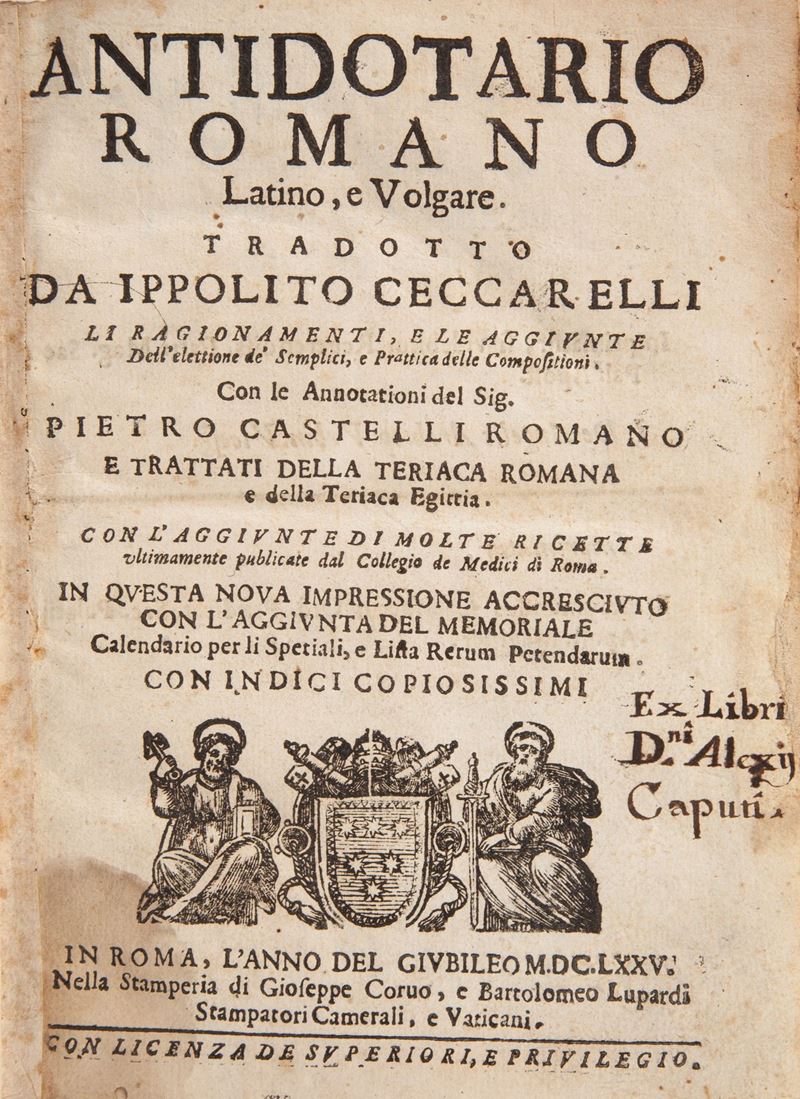 Ippolito Ceccarelli, Pietro Castelli - Antidotario Romano Latino e Volgare. Tradotto da Ippolito ...