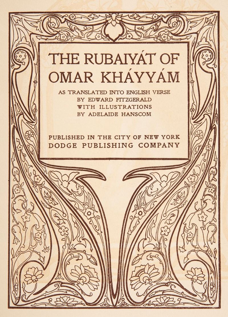 The Rubaiyat Of Omar Khayyam As Translated Into English Verse By Edward Fitzgerald With Illustrat...