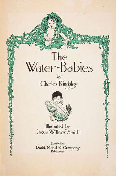 Charles Kingsley - The Water Babies Illustrated By Jessie Willcox Smith