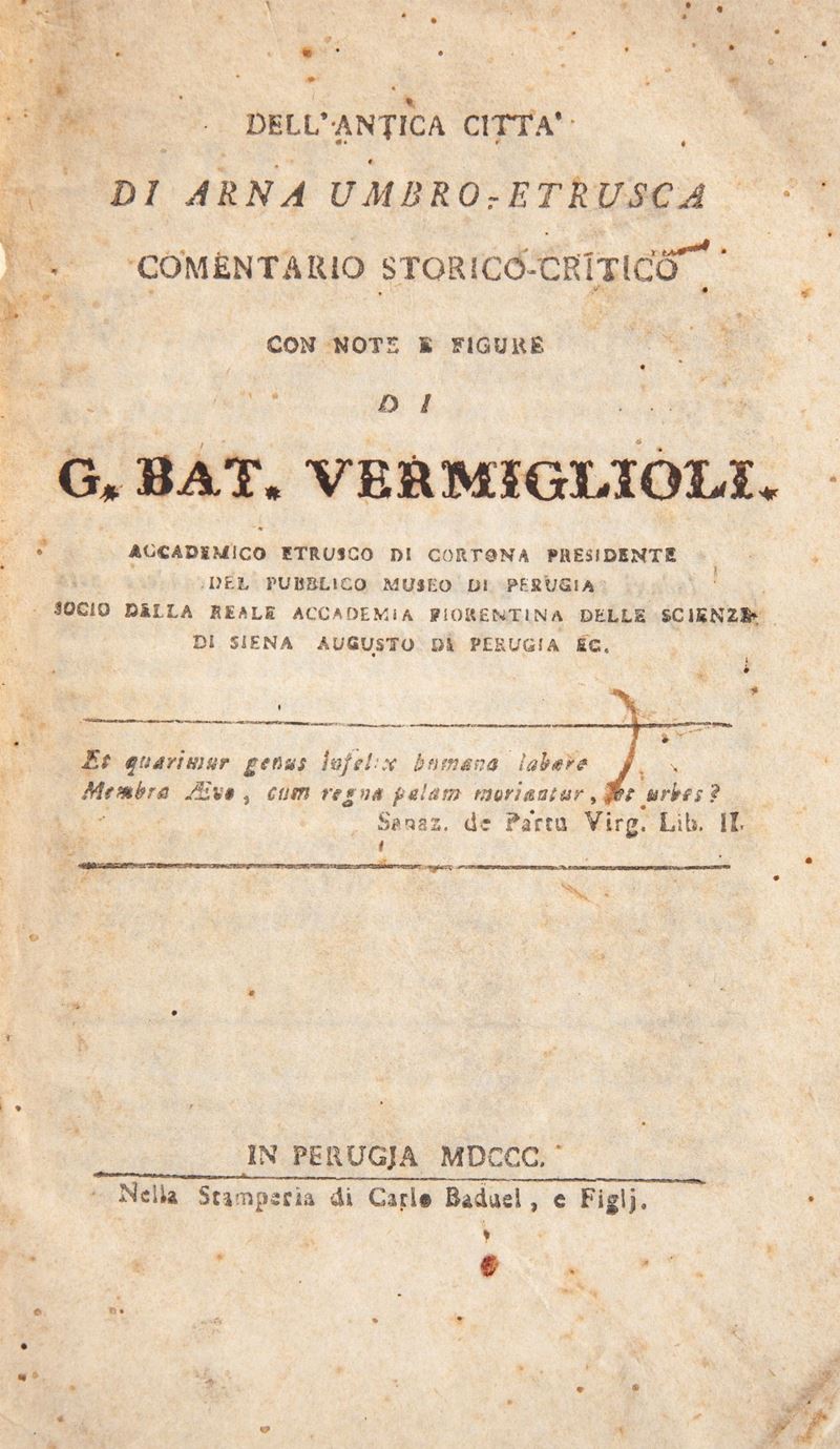 Giovan Battista Vermignoli - Dell'antica Città di Arna Umbro-etrusca. Comentario Storico-critico....