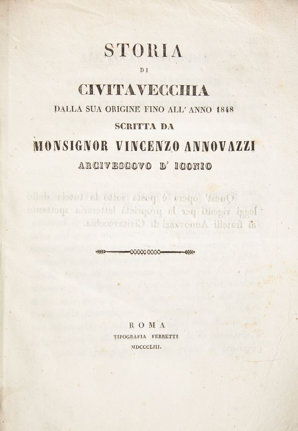 Vincenzo Annovazzi - Storia di Civitavecchia Dalla sua origine fino all'Anno 1848