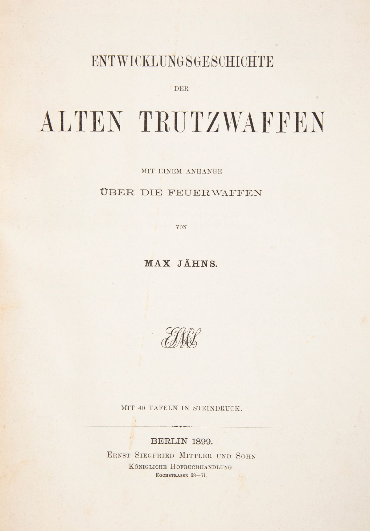 August Demmin - Die Kriegswaffen in Ihren Geschichtlichen Entwickelungen