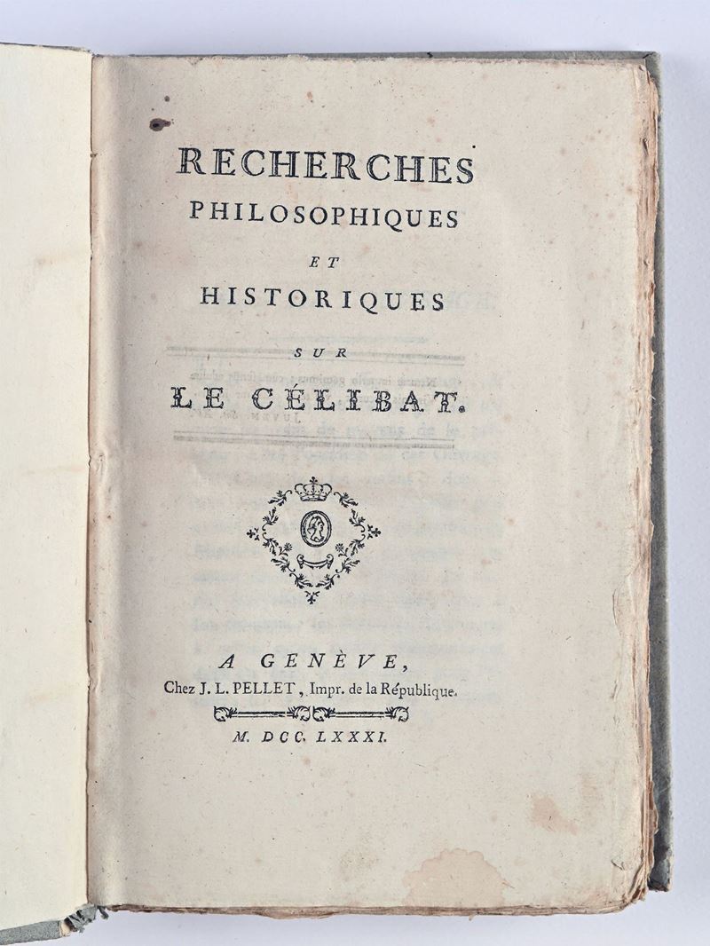 [gaudin, Jacques] - Recherches Philosophiques Et Historiques Sur le Célibat