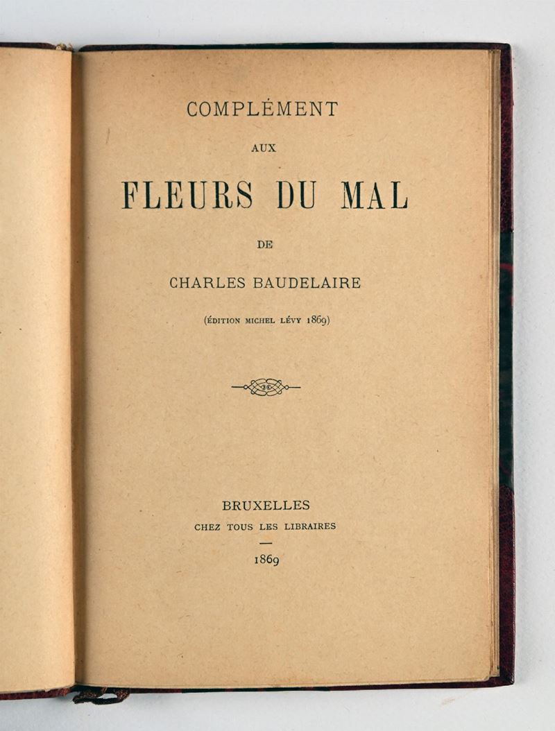 Baudelaire, Charles - Complément Aux Fleurs Du Mal (édition: Michel Levy Bruxelles 1869)