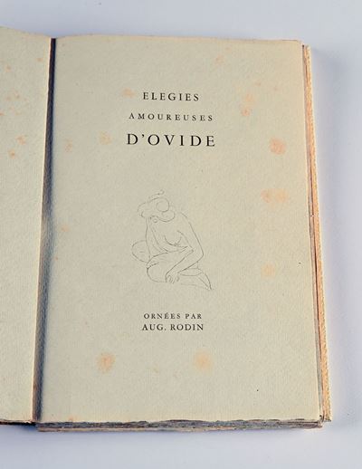 Ovide (ovidio) - Elegies Amoureuses, Ornées Par Aug. Rodin