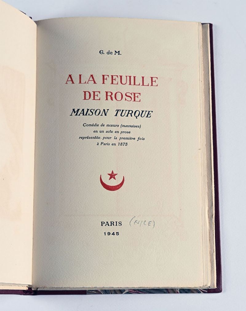 G. De M. [ Guy De Maupassant ] - a la Feuille De Rose. Maison Turque.