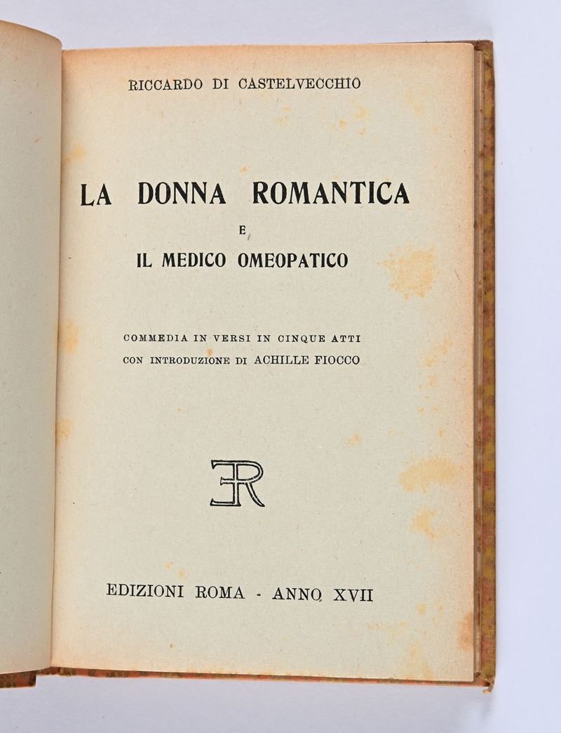 Di Castelvecchio, Riccardo - la Donna Romantica e il Medico Omeopatico (legato con Frine)