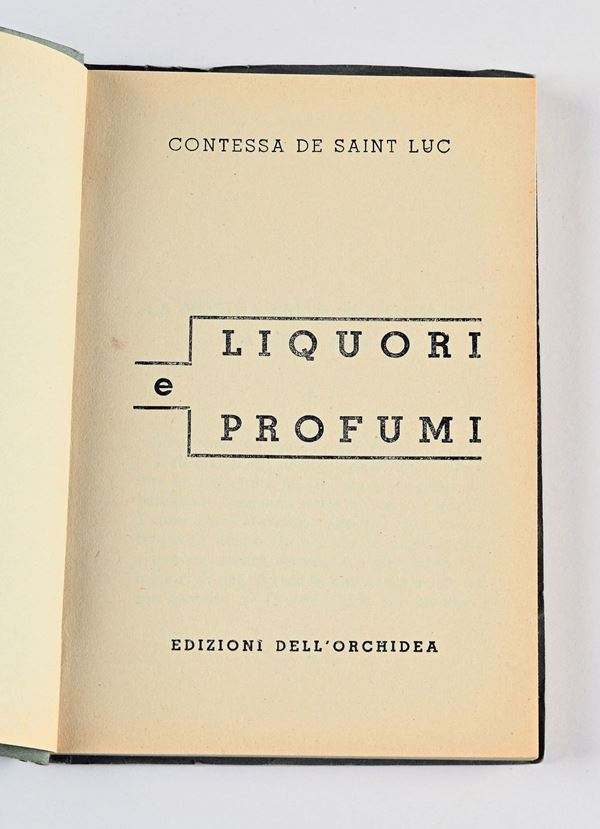CONTESSA DE SAINT LUC - LIQUORI E PROFUMI