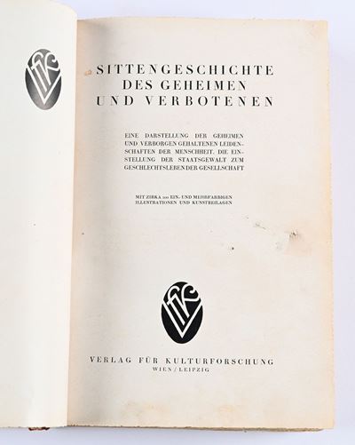 Schidrowitz, Leo - Sittengeschichte Der Kulturwelt Und Ihrer Entwicklung in Einzeldarstellungen