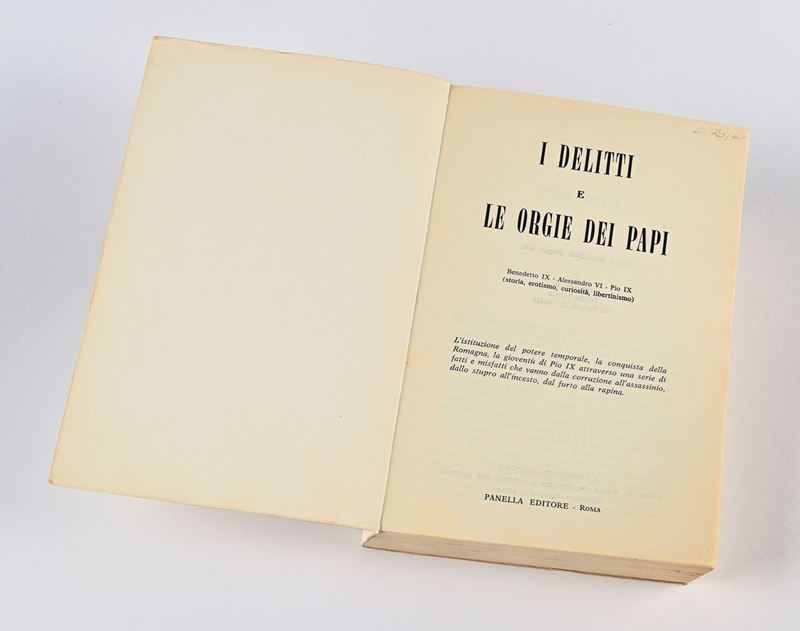Anonimo - i Delitti e le Orgie dei Papi: Benedetto IX, Alessandro Vi, Pio IX (storia, Erotismo, C...