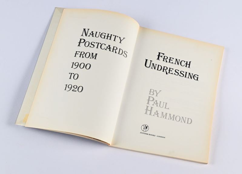 Hammond, Paul - French Undressing Naughty Postcards From 1900 To 1920