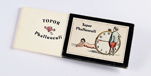 TOPOR - PHALLUNCULI  (1975, Zurigo, Ed. du Chene/Diogenes)  - Testo a stampa - Asta Erotica - Libri Foto e Fumetti - I - Casa d'Aste Arcadia