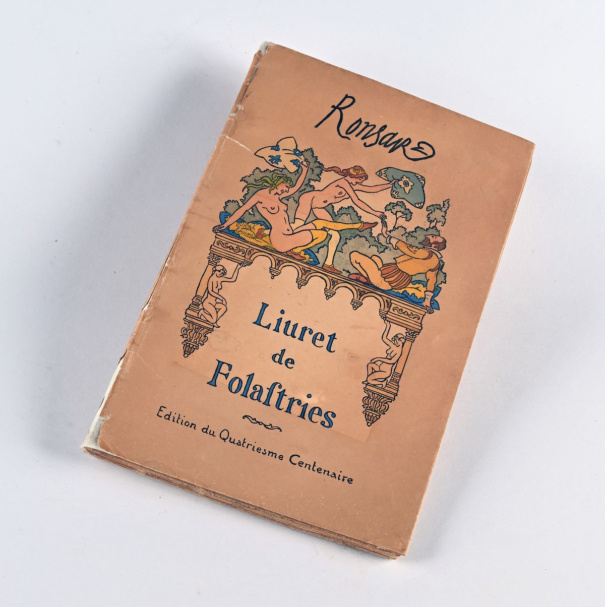 Ronsard/hemard, Joseph - Livret De Folastrie a Ianot Parisien