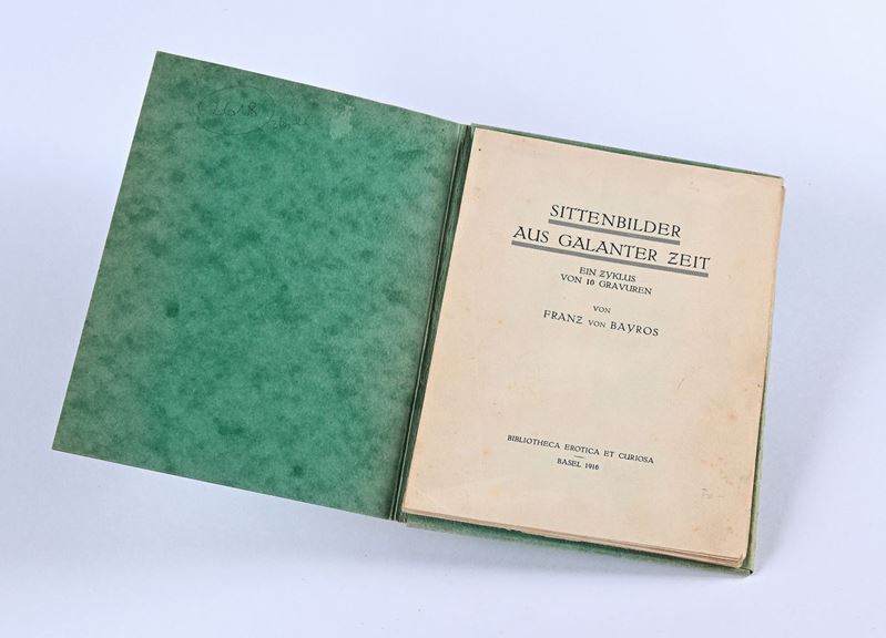 Bayros, Franz Von - Sittenbilder Aus Galanter Zeit. Ein Zyklus Von 10 Gravuren