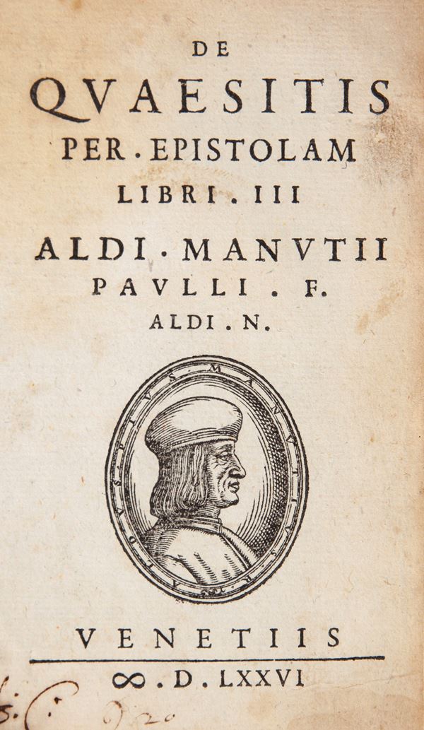 (ALDINA) Aldo Manuzio il Giovane - De Qaesitis per. epistolam Libri. III. Aldi Manutij Paulli F. Aldi. N.