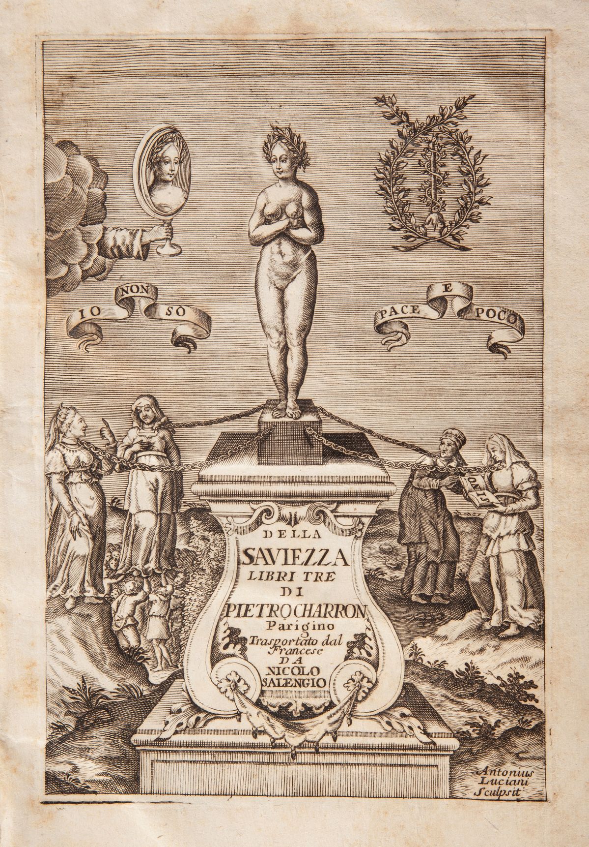 Pietro (pierre) Charron - della Saviezza Libri Tre. Trasportato dal Francese da Nicolò Salengio