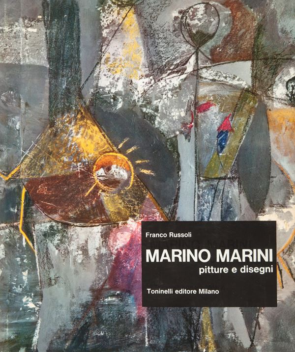 Franco Russoli - Marino Marini. Pitture e disegni