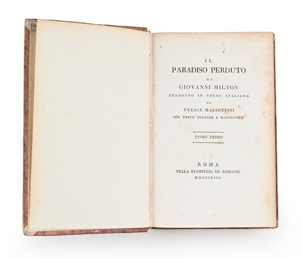 Il Paradiso perduto di Giovanni Milton. Tradotto in verso italiano da Felice Mariottini col testo inglese a rencontro