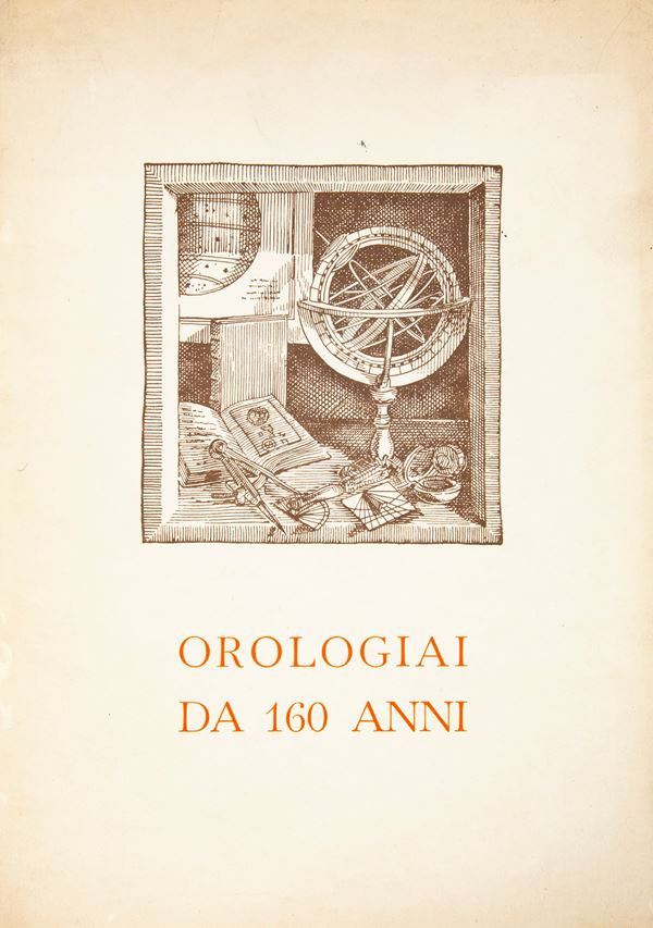 Hausmann & C. - Orologiai da 160 anni. Opuscolo celebrativo dei 160 anni dell'Anniversario della fondazione