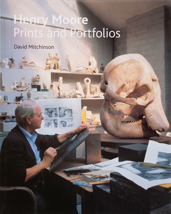 MITCHINSON,DAVID - Henry Moore: Prints and Portfolios.  (Geneva: Patrick Cramer, 2010)  - Stampa - Asta Asta A Tempo - Libri d'arte, D'artista e Manifesti - Casa d'Aste Arcadia