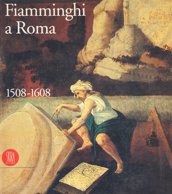 AA. VV. - Fiamminghi a Roma, 1508-1608