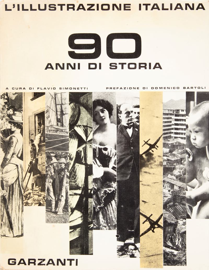 Aa. Vv. - Illustrazione Italiana, 90 Anni di Storia