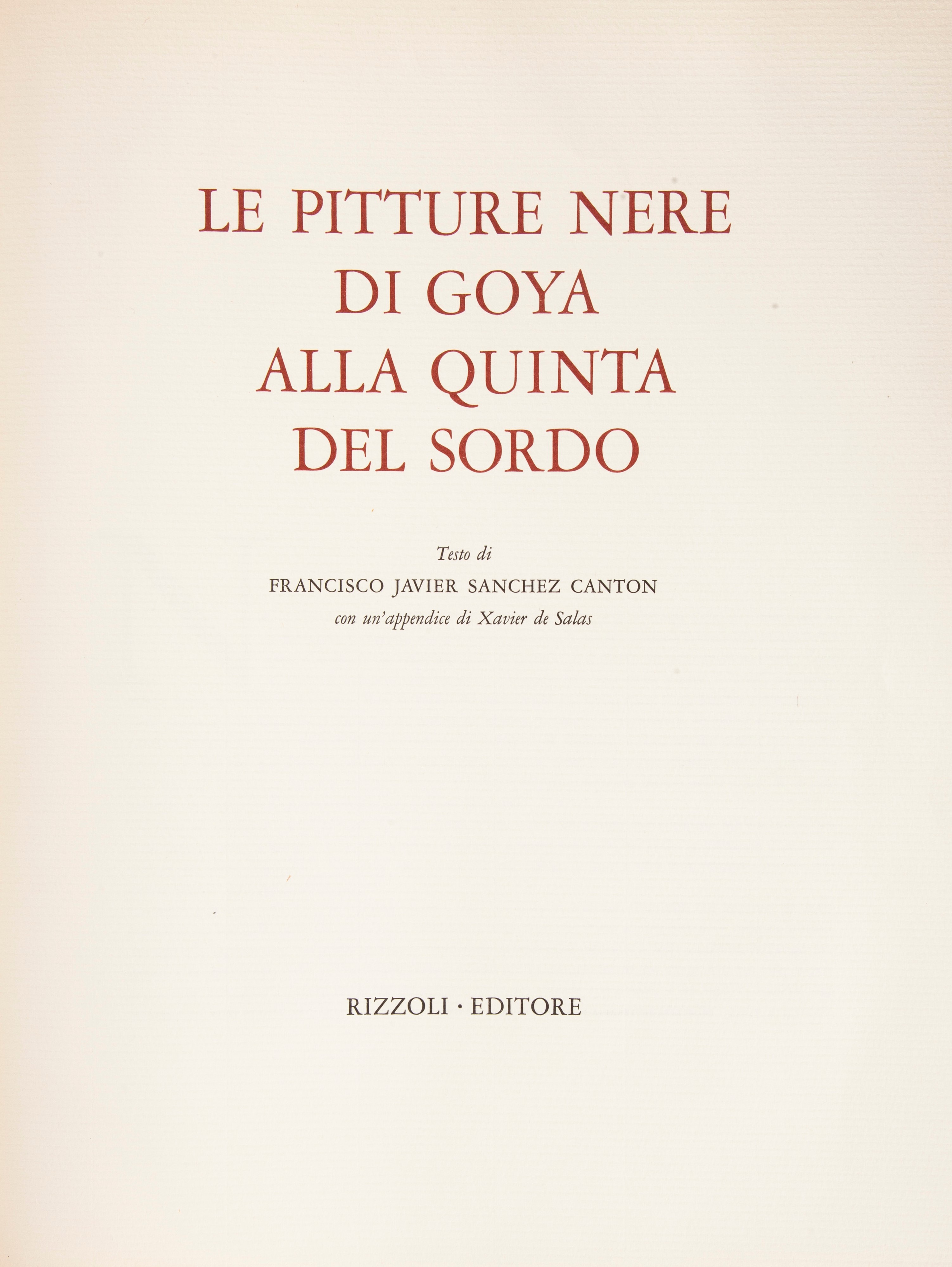 Francisco Javier Sanchez Canton - le Pitture Nere di Goya alla Quinta del Sordo