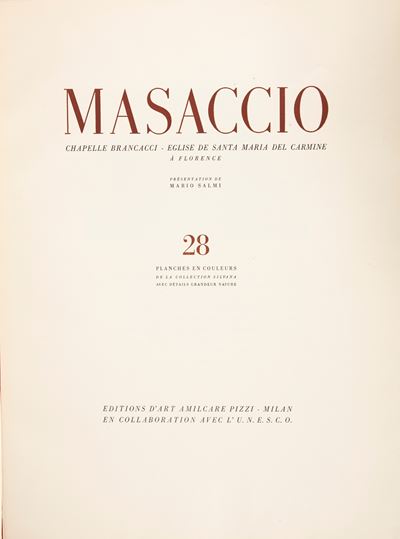 Mario Salmi - Masaccio Chapelle Brancacci Eglise De Santa Maria del Carmine a Florence