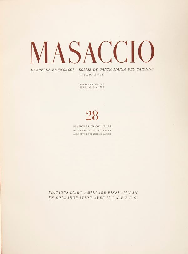 Mario Salmi - Masaccio Chapelle Brancacci Eglise de Santa Maria del Carmine a Florence